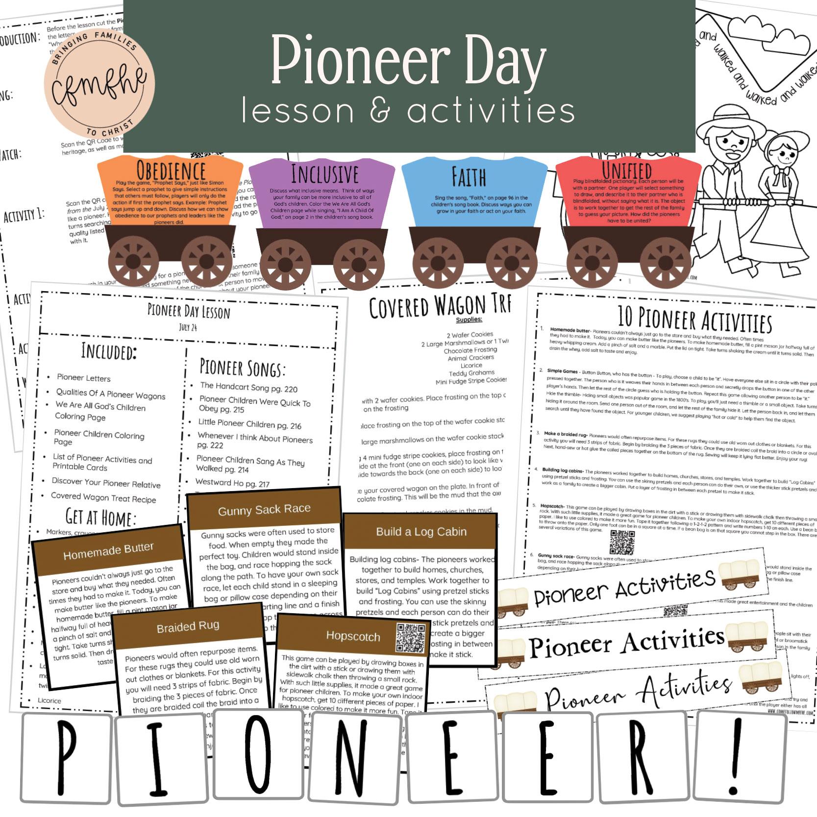 Pioneer Day Lesson and Activities Come Follow Me FHE