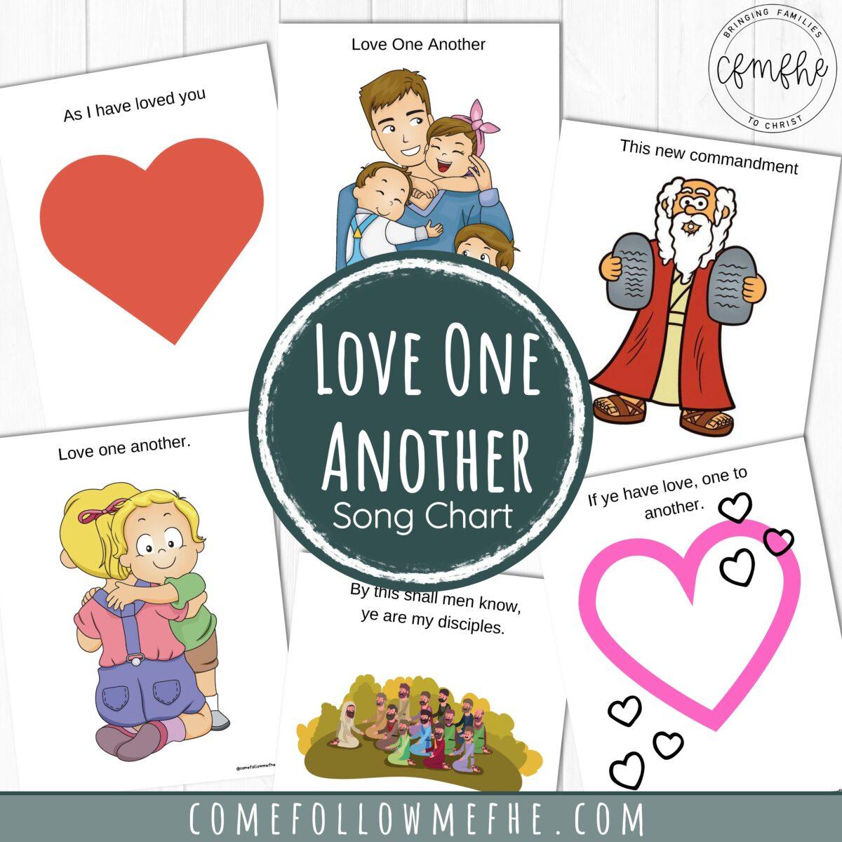 Love One Another Song Chart - Come Follow Me FHE