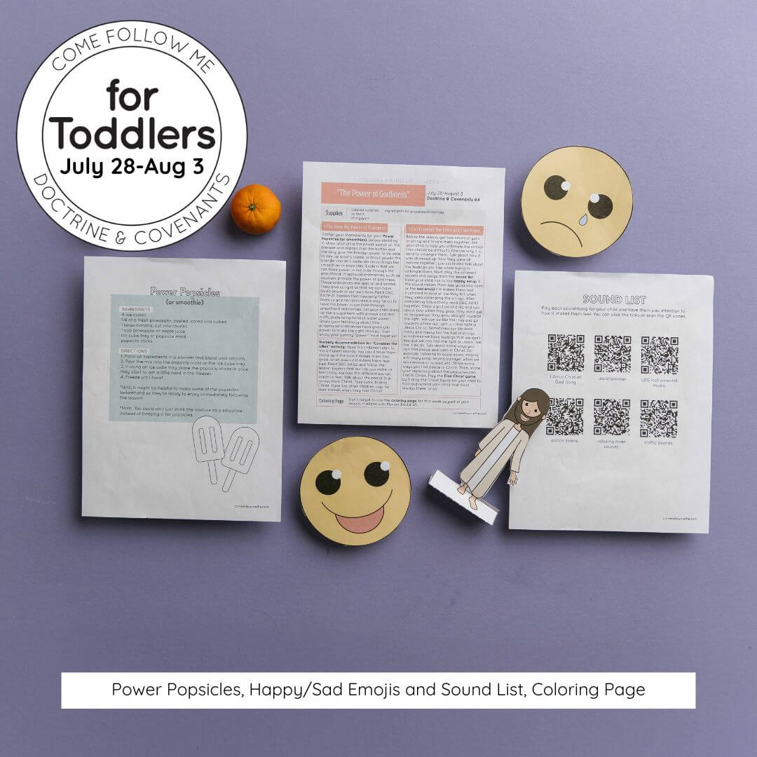 TODDLER: Doctrine and Covenants 2025 - Lesson 31 July 28-August 3 ...